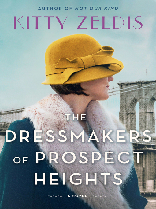 Title details for The Dressmakers of Prospect Heights by Kitty Zeldis - Available